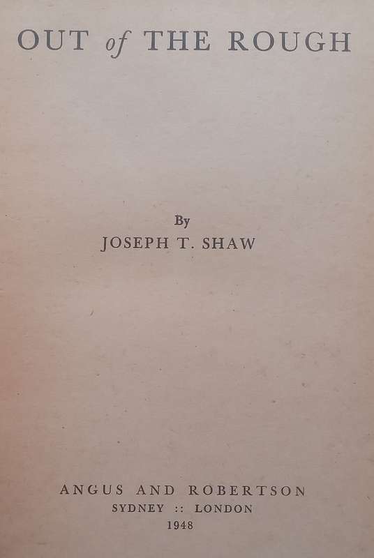 Out of the Rough (First Edition, 1948) | Joseph T. Shaw