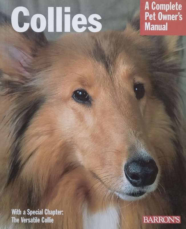 Collies: A Complete Pet Owners Guide | Harold & Mary Sundstrom