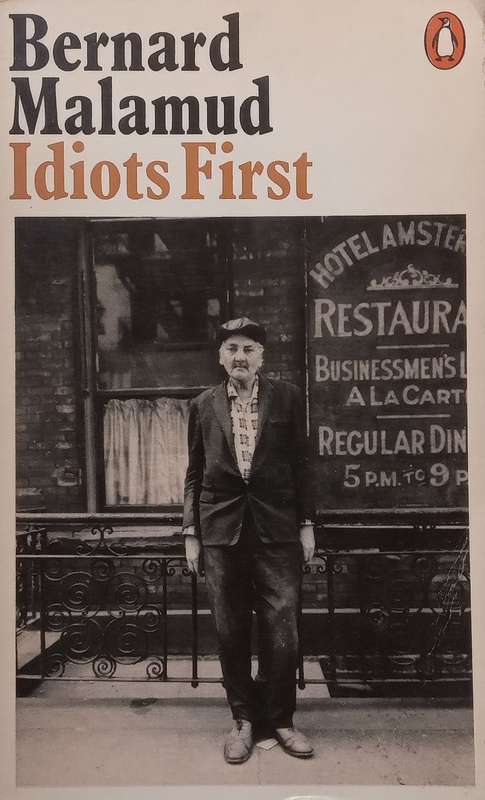 Idiots First | Bernard Malamud