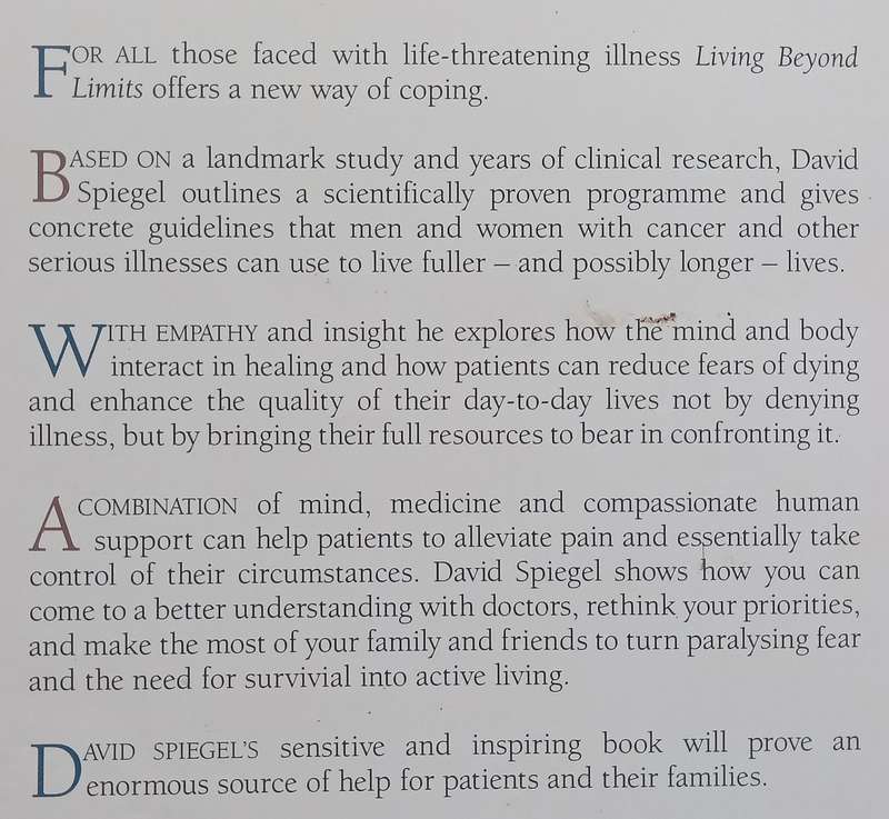 Living Beyond Limits: New Hope and Help for Facing Life-Threatening Illness | David Spiegel