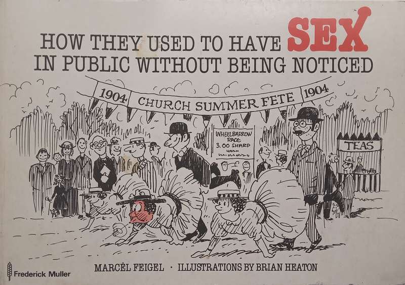 How They Used to Have Sex in Public Without Being Noticed | Marcel Feigel