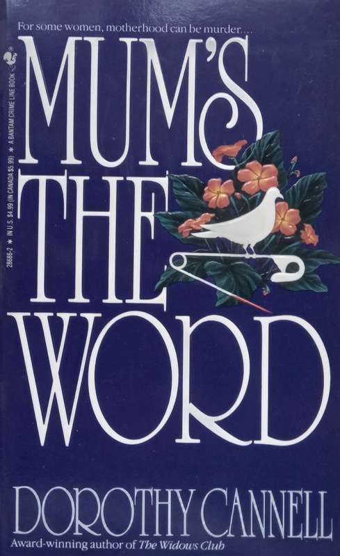 Mums the Word | Dorothy Cannell
