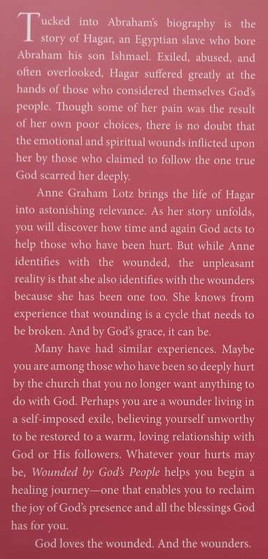 Wounded by Gods People: Discover how Gods Love Heals Our Hearts | Anne Graham Lotz