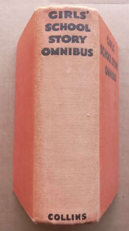 Girls School Story Omnibus (Published c. 1939) | Katherine L. Oldmeadow, et al.