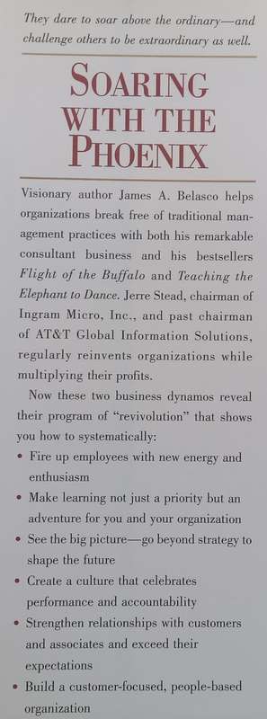 Soaring with the Phoenix: Renewing the Vision, Reviving the Spirit, and Re-Creating the Success o...