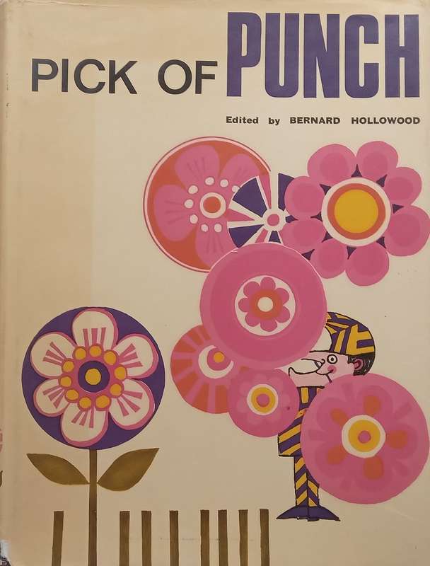 Pick of Punch 1968 | Bernard Hollowood (Ed.)