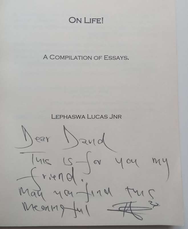 On Life: A Compilation of Short Essays (Inscribed by Author) | Lephaswa Lucas Jnr.