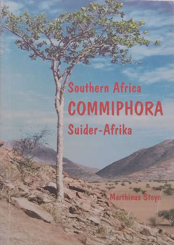 Southern Africa Commiphora (English/Afrikaans Text) | Marthinus Steyn