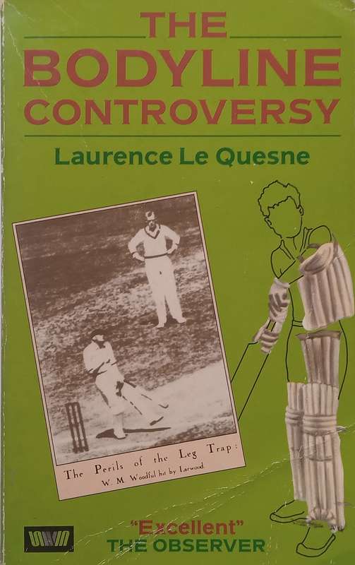 The Bodyline Controversy | Laurence Le Quesne
