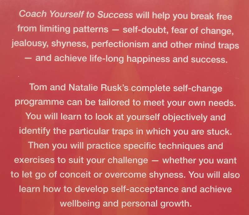 Coach Yourself to Success: How to Overcome Hurdles and Free Yourself from Mind Traps | Tom Rusk &...