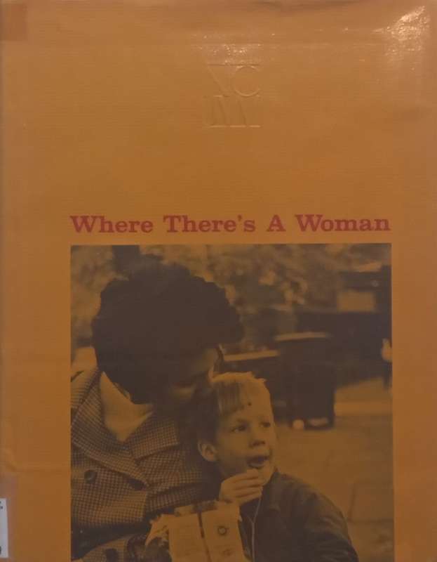 Where Theres a Woman: 75 Years of History as Lived by the National Council of Jewish Women | B...