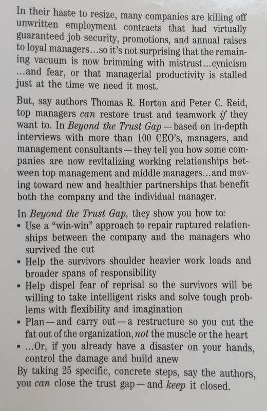 Beyond the Trust Gap: Forging a New Partnership Between Managers and Their Employers | Thomas R. ...