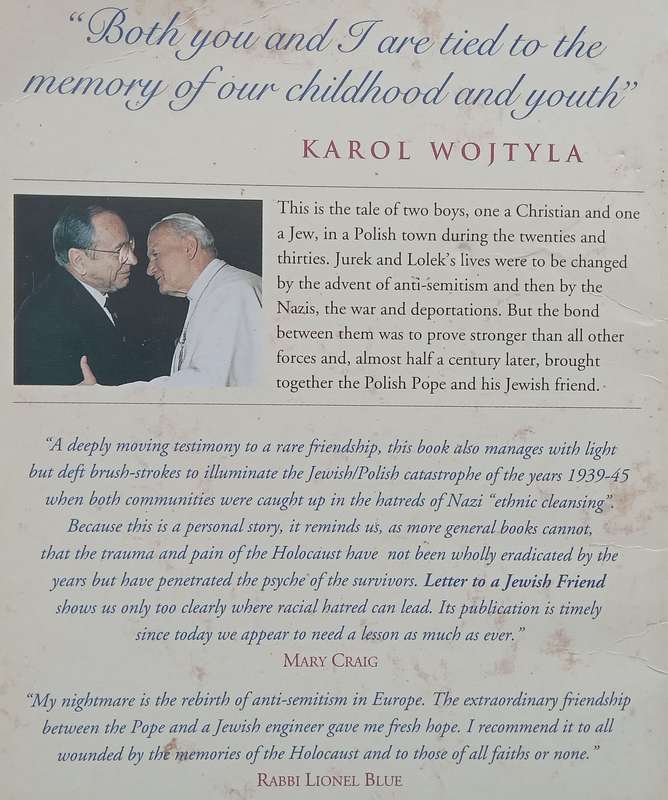 Letter to a Jewish Friend: The Simple and Extraordinary Story of Pope John Paul II and his Jewish...