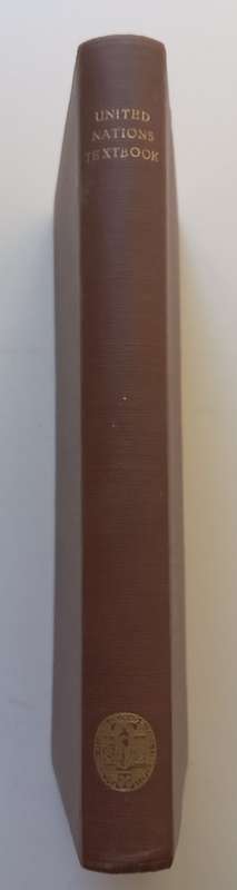 United Nations Textbook: Texts of Important UN Documents | Professor Telders Study Group