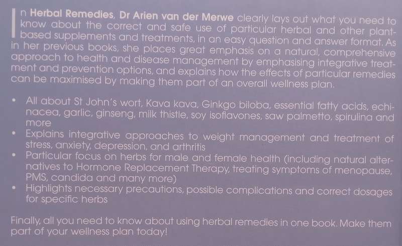 Herbal Remedies: Choose Wellness! | Arien van der Merwe