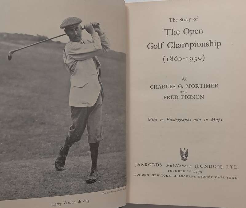 The Story of The Open Championship (1860-1950) | Charles G. Mortimer & Fred Pignon