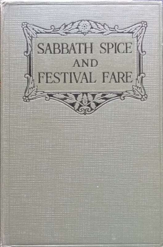 Sabbath Spice & Festival Fare: Talks to Children (Awarded to Selma Reiger) | A. Feldman