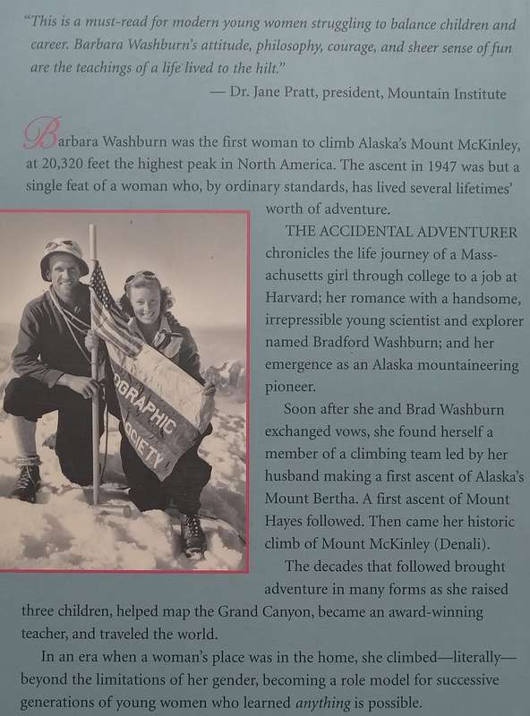 The Accidental Adventurer: Memoirs of the First Woman to Climb Mount McKinley | Barbara Washburn
