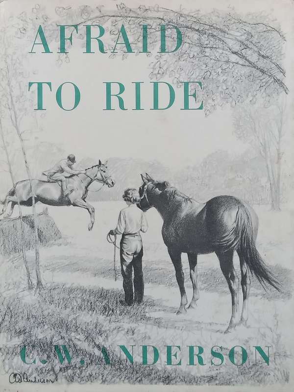 Afraid to Ride | C. W. Anderson