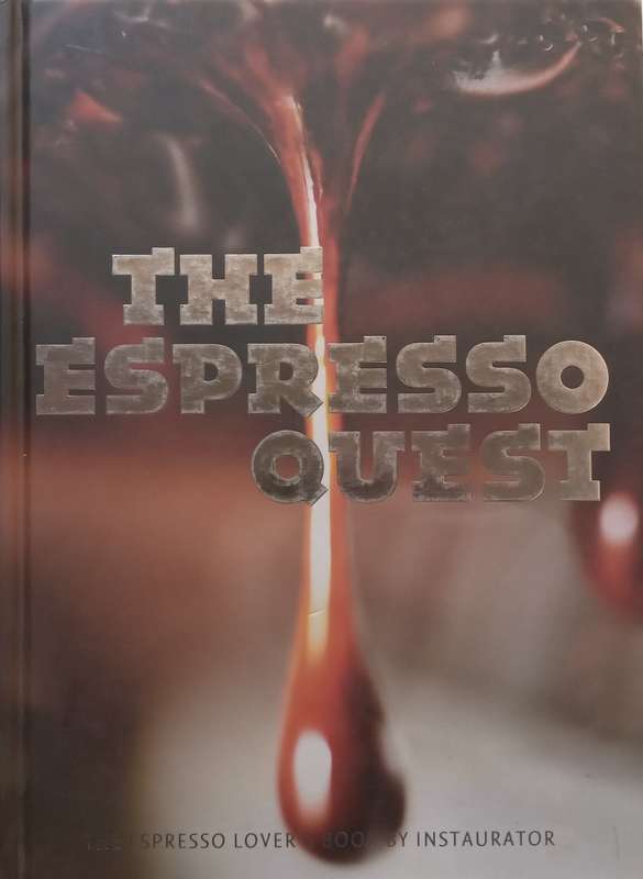 The Espresso Quest: The Espresso Lovers Book | Instaurator