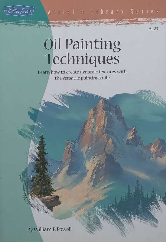 Oil Painting Techniques: Learn How to Create Dynamic Textures with the Versatile Painting Knife |...