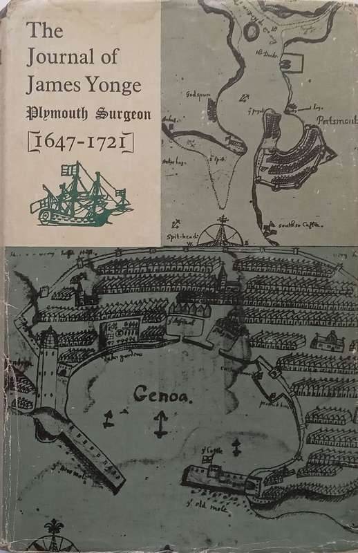 The Journal of James Yonge, Plymouth Surgeon (1647-1721) | F. N. L. Poynter (Ed.)
