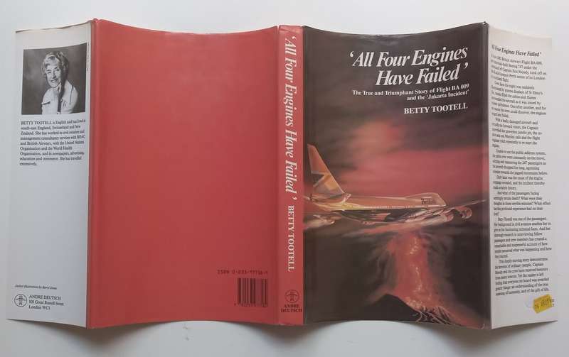 All Four Engines Have Failed: The True and Triumphant Story of Flight BA 009 and the Jak...