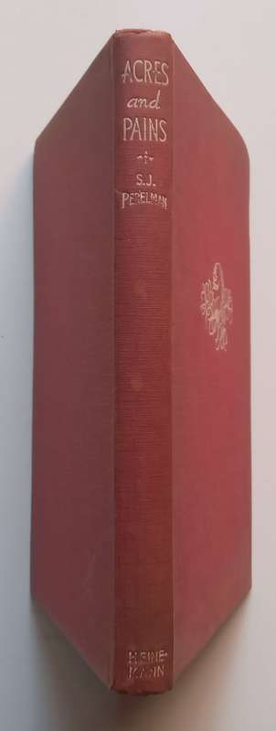 Acres and Pains | S. J. Perelman