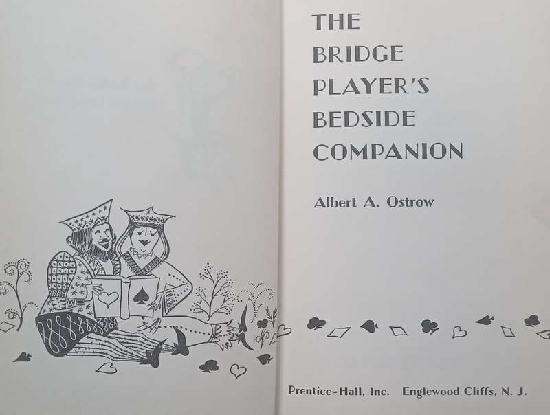 The Bridge Players Bedside Companion | Albert A. Ostrow
