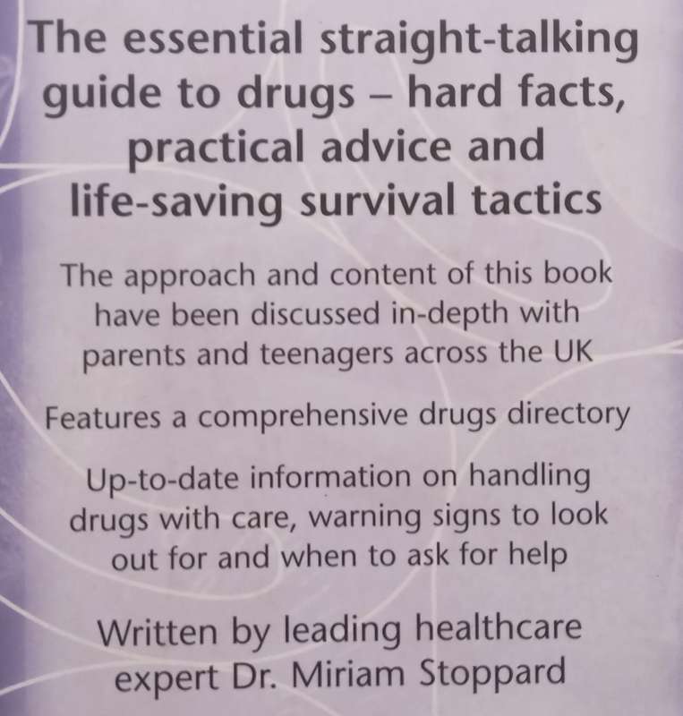 Drugs Info File: From Alcohol & Tobacco to Ecstasy & Heroin | Miriam Stoppard