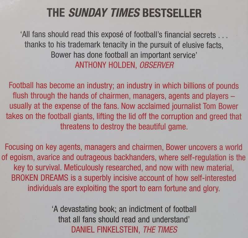 Broken Dreams: Vanity, Greed and the Souring of British Football | Tom Bower