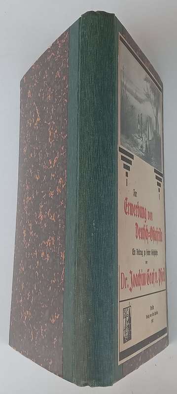 Zur Erwerbung von Deutsch-Ostafrika: Ein Beitrag zu seiner Geschichte (German, Published 1907) | ...