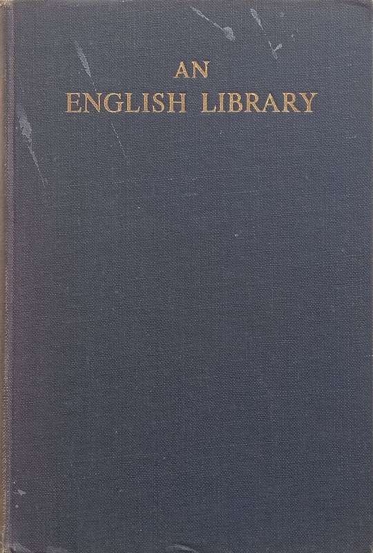 An English Library: An Annotated List of Classics and Standard Books | Seymour Smith