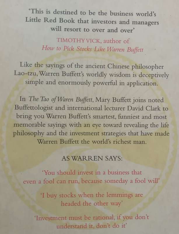 The Tao of Warren Buffett: Warren Buffetts Words of Wisdom Explained | Mary Buffett & David Clark