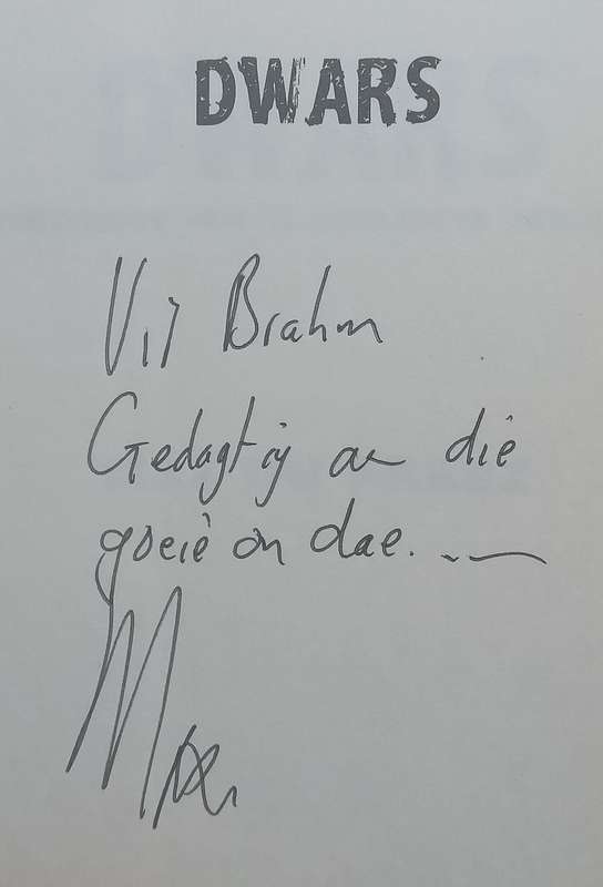 Dwars: Mymeringe van n Gebleikte Afrikaan (Inscribed by Author, Afrikaans) | Max du Preez