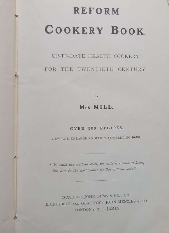 Reform Cookery Book: Up to Date Health Cookery for the Twentieth Century (Published c. 1905) | Mr...
