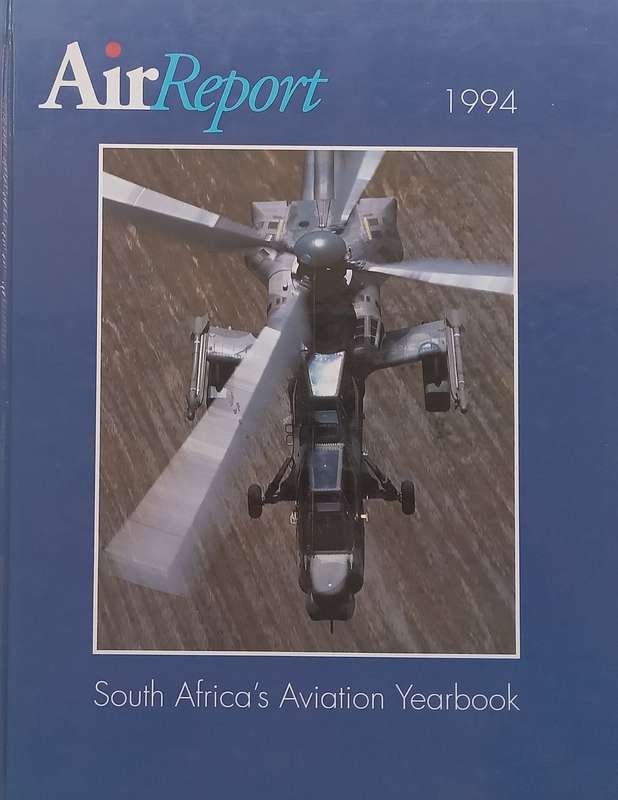 Air Report 1994 (South Africas Aviation Yearbook)