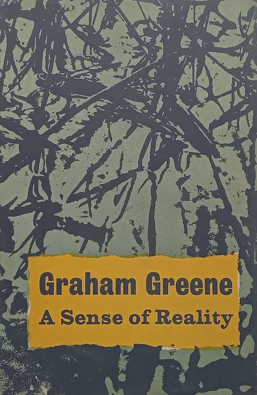 A Sense of Reality (First Edition, 1963) | Graham Greene