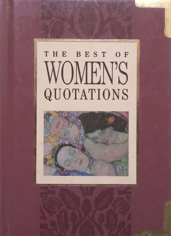 The Best of Womens Quotations | Helen Exley (Ed.)