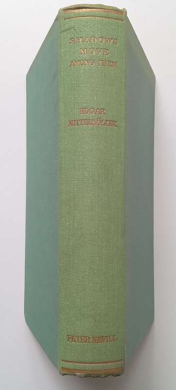 Shadows Move Among Them (First Edition, 1951, Guyanese Novelist) | &nbsp;Edgar Austin Mittelhölzer
