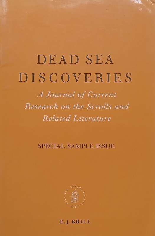 Dead Sea Discoveries: A Journal of Current Research on the Scrolls and Related Literature, Sample...