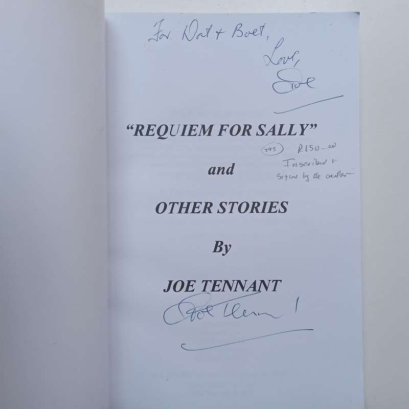 Requiem for Sally and Other Stories (Inscribed and Signed by Author) | Joe Tennant