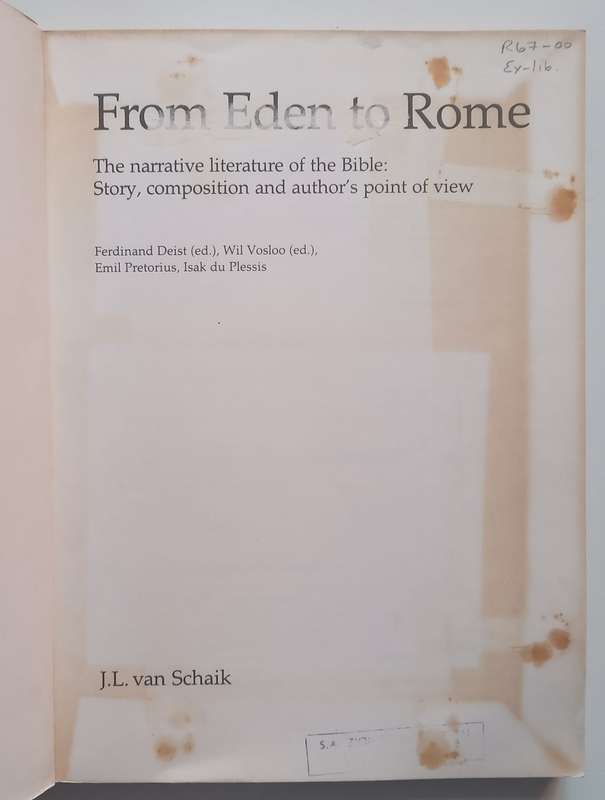 From Eden to Rome: The Narrative Literature of the Bible | Ferdinand Deist, et al.