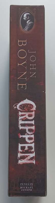Crippen: A Novel of Murder (Proof Copy) | John Boyne