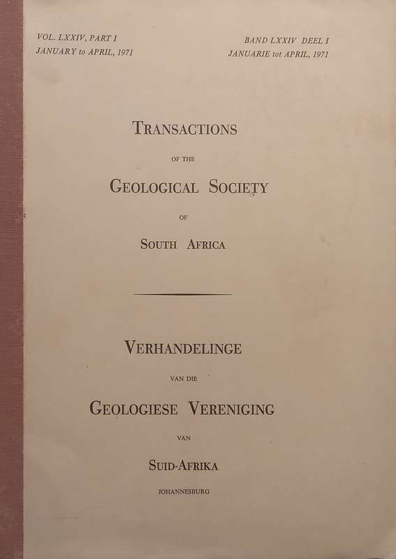 Transactions of the Geological Society of South Africa (Vol. LXXIV, Part I) | D. J. L. Visser (Ed.)