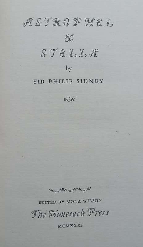 Astrophel & Stella (Limited Edition, Nonesuch Press, 1931) | Sir Philip Sidney