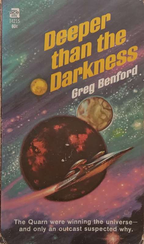 Deeper than Darkness | Greg Benford