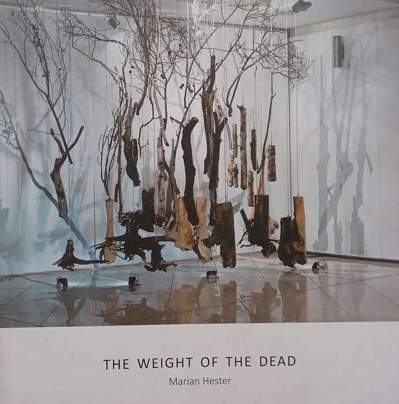 Marian Hester: The Weight of the Dead (Inscribed by Artist to Art Dealer Warren Siebrits) | Maria...