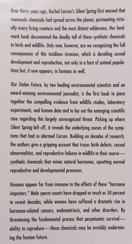 Our Stolen Future: Are We Threatening Our Fertility, Intelligence, and Survival? (With Letter fro...