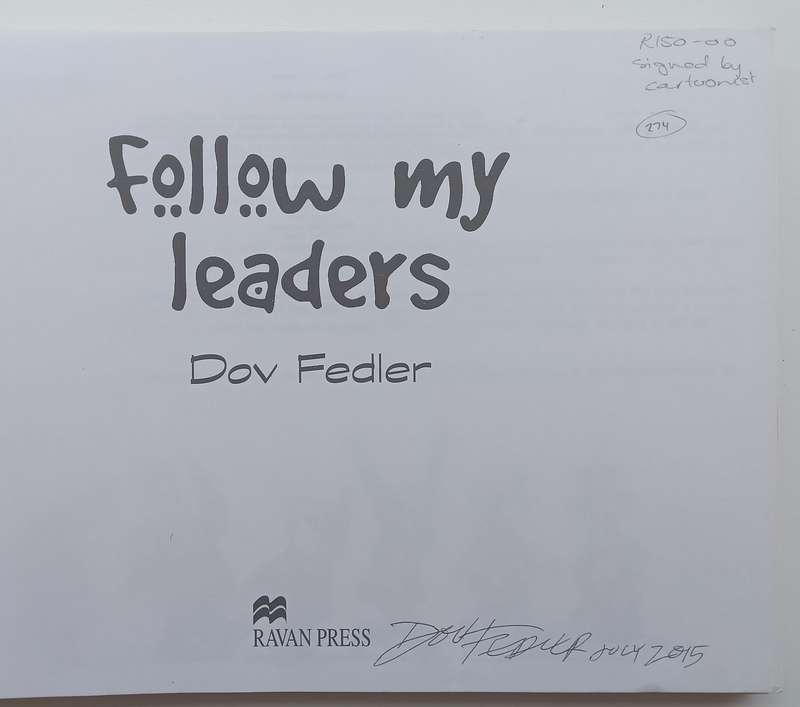 Follow My Leaders (Inscribed by the Cartoonist) | Dov Fedler